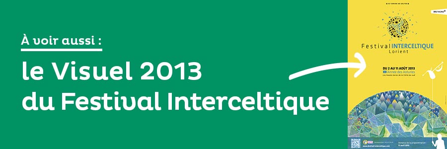 voir le festival Interceltique 2013